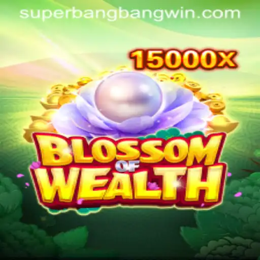BlossomofWealth: Unveiling the Thrilling Adventures of Superbangbang