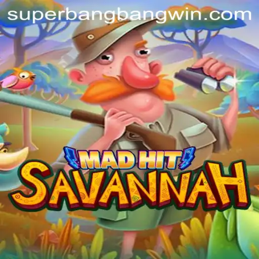 MadHitSavannah: Exploring the Exciting World of Superbangbang