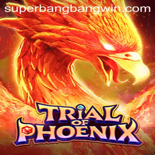 The Exciting World of TrialofPhoenix and the Impact of Superbangbang